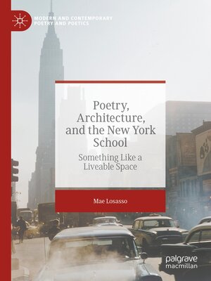 cover image of Poetry, Architecture, and the New York School